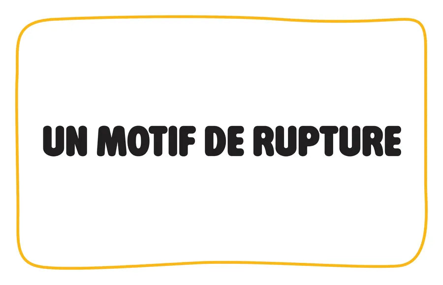 Carte Catégorie : Un motif de rupture